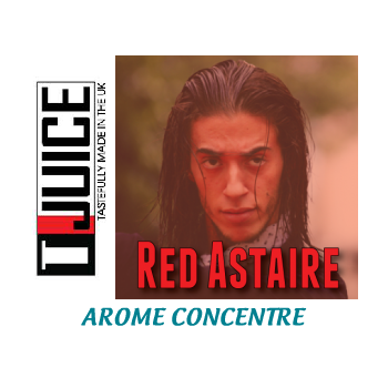 Concentré TJuice Red Astaire