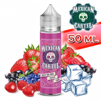 CHTIVAPOTEUR-mexicartel-frtboisfraicass-50ml-fruits-des-bois-fraise-cassis-30ml-mexican-cartel