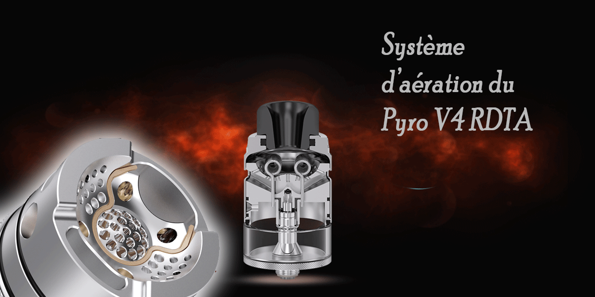 Atomiseur Pyro V4 RDTA BF Vandy Vape CHTIVAPOTEUR